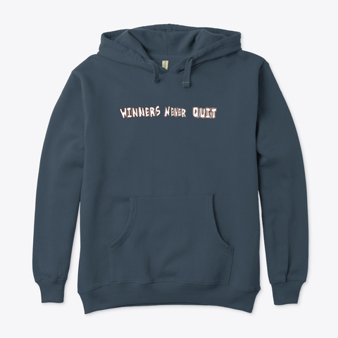 Winners Never Quit Pacific T-Shirt Front