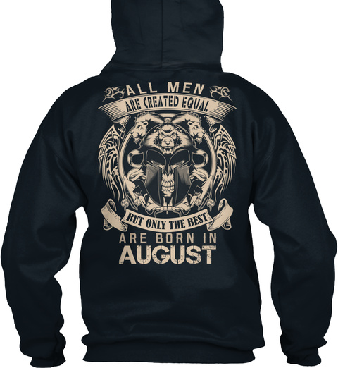 All Meb Are Created Equal But Only The Best Are Born In August French Navy T-Shirt Back
