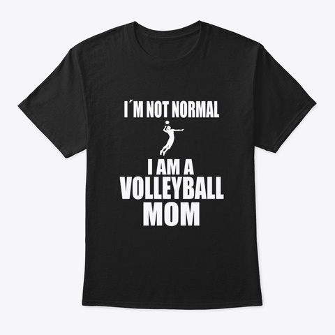 Volleyball Mom Mother´S Day Gift Mother  Black áo T-Shirt Front