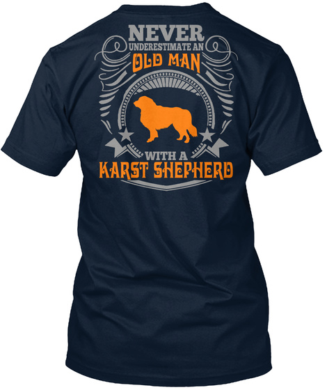 Old Man With A Karst Shepherd T Shirts