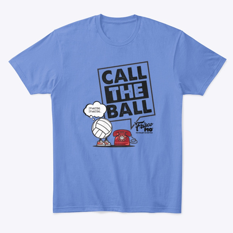 Call The Ball Unisex Tshirt