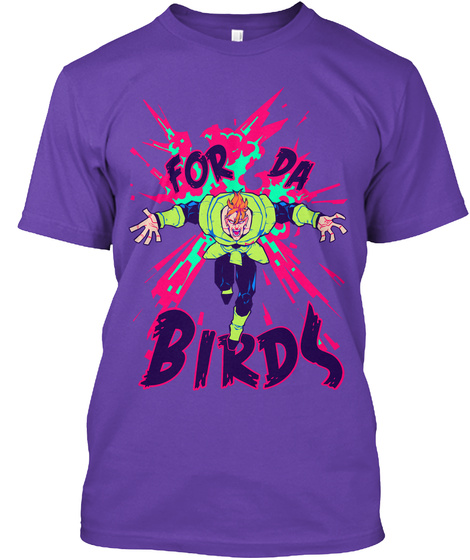 For Da Birds Unisex Tshirt