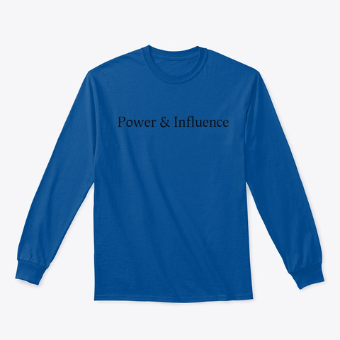 Power & Influence Royal T-Shirt Front