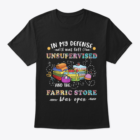 Left Unsupervised Fabric Store Quilting  Black T-Shirt Front