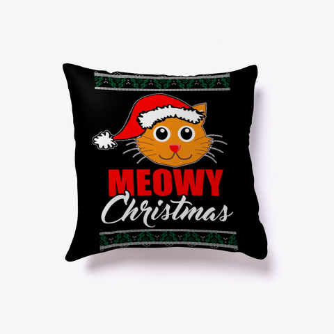 Cat Lover Meowy Christmas Meeowee Xmas  Black T-Shirt Front
