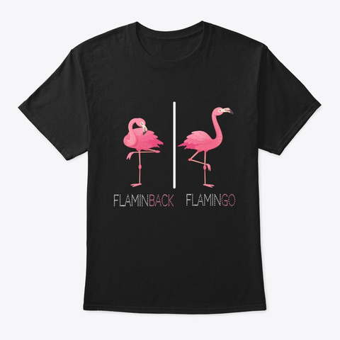 Flamingo Flamin Back Pink Tropical Black T-Shirt Front