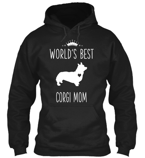 Best Corgi Mom ! Black T-Shirt Front