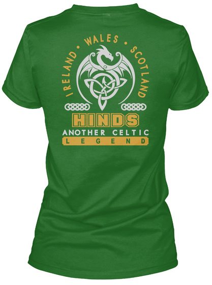 Hinds Another Celtic Thing Shirts Irish Green T-Shirt Back