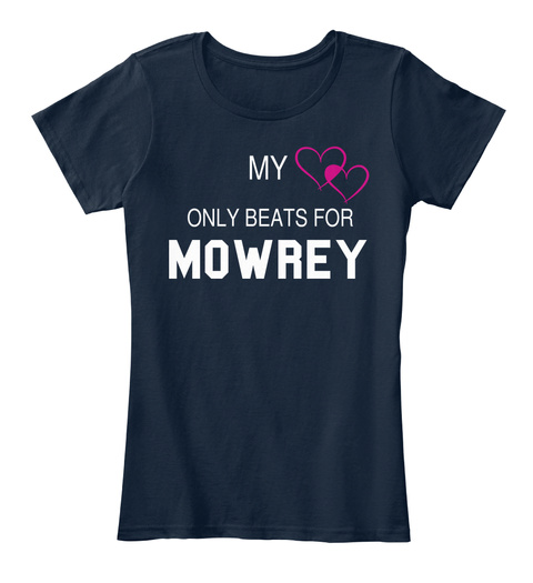 My Only Beats For Mowrey New Navy T-Shirt Front