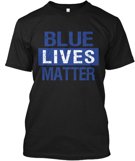 Blue Lives Matter Black T-Shirt Front