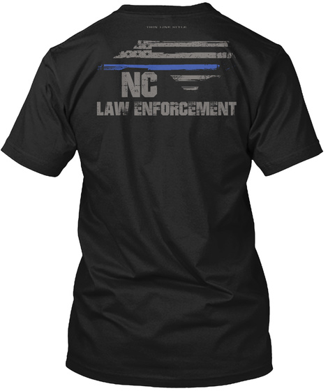 Nc Law Enforcement Black T-Shirt Back
