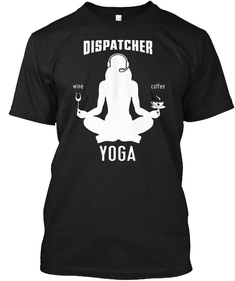 Dispatcher Yoga Black áo T-Shirt Front