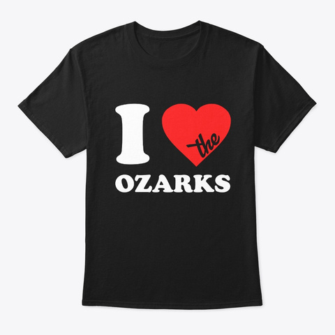 I Love The Ozarks Unisex Tshirt