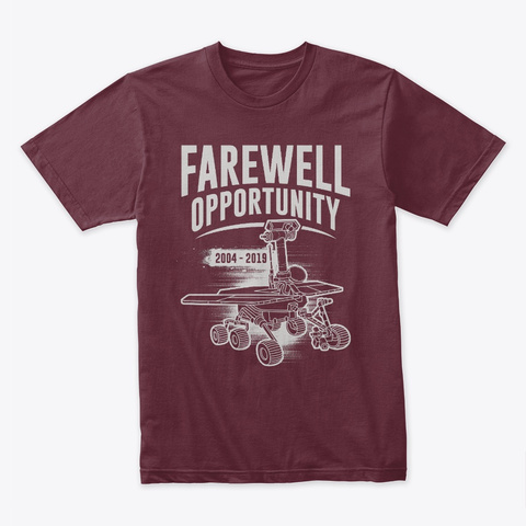 Opportunity's Farewell Maroon T-Shirt Front