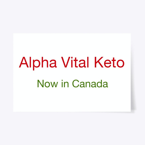 Alpha Vital Keto | Canada   Trial Offer Standard Camiseta Front