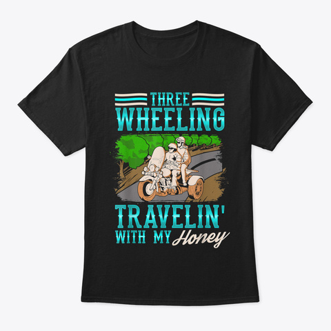 Trike Motorcycle T Shirt Travelin' With  Black T-Shirt Front