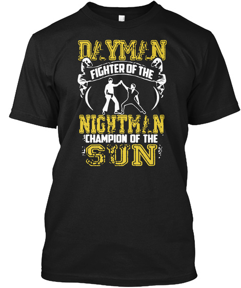 Dayman Fighter Of The Nightman T-shirt