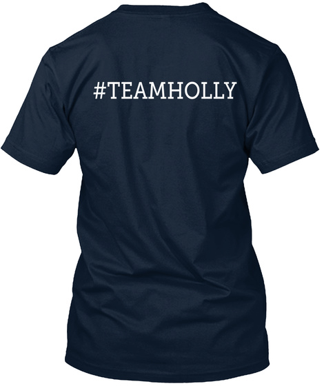 #Teamholly New Navy T-Shirt Back
