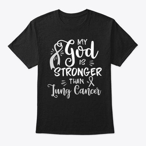 My God Is Stronger Lung Cancer Unisex Tshirt