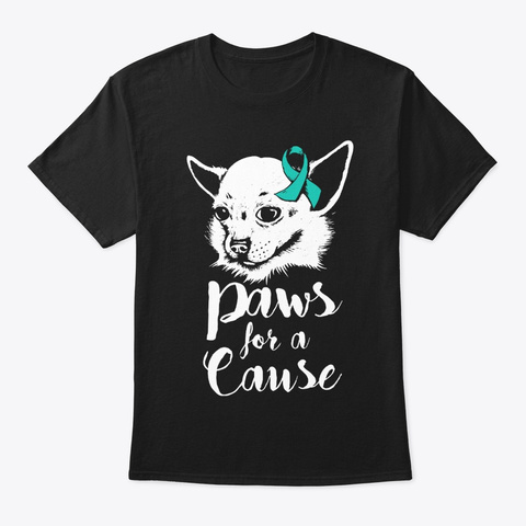Paws For A Cause Cervical Cancer Warrior Black T-Shirt Front