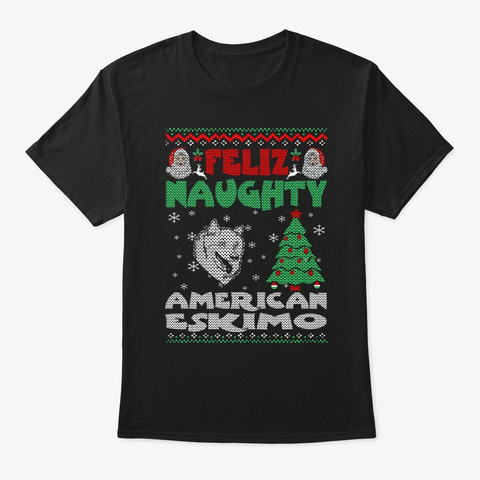 Feliz Naughty American Eskimo Christmas