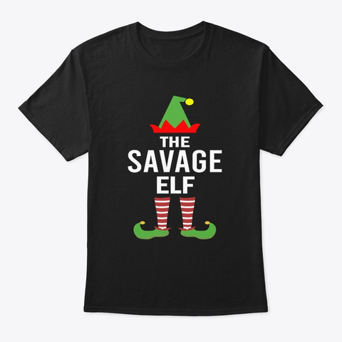 Savage Elf Christmas Pajamas Black T-Shirt Front