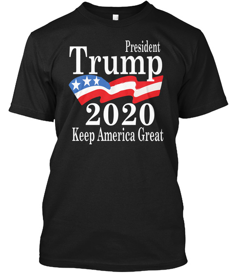 President Trump 2020 Shirt