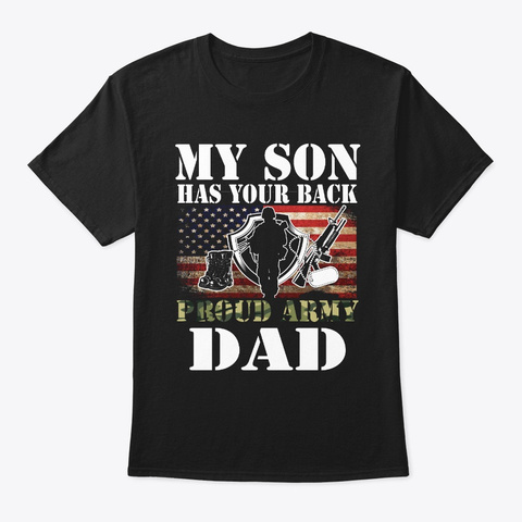 Proud Army Dad Veteran Black T-Shirt Front