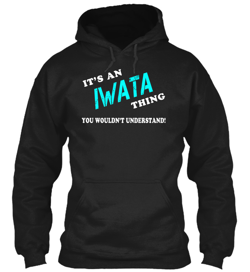 Its an IWATA Thing - Name Shirts Unisex Tshirt