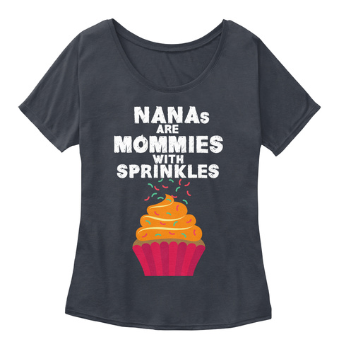 Nanas Are Mommies With Sprinkles Midnight T-Shirt Front
