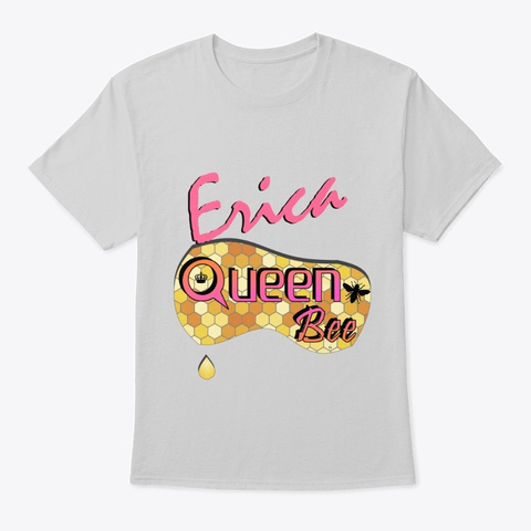 Erica Queen Bee Light Steel Kaos Front