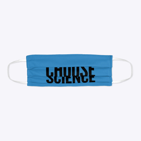 Science Is A Choice Denim Blue T-Shirt Flat