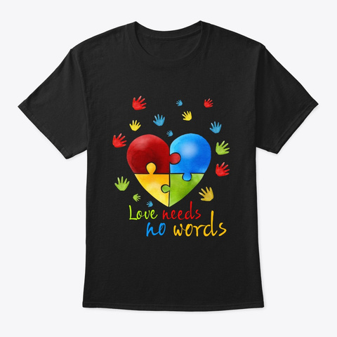 Love No Word Autism Gift Christmas Shirt Black T-Shirt Front