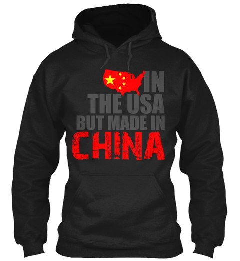 In The Usa But Made In China Black T-Shirt Front