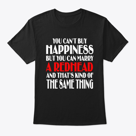 Funny You Can't Buy Happiness But You Black T-Shirt Front
