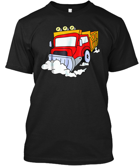 Snowplow Truck T-shirt Snow Plough Dig