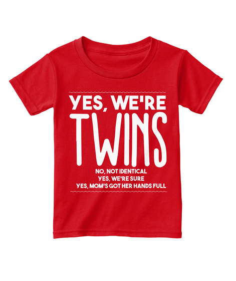 Twin Baby Shirts Not Identical - yes we 