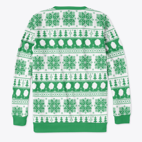 Iamcandyfloss Holiday Sweater Green Green T-Shirt Back