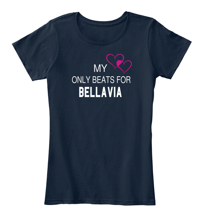 My Heart Only Beats For Bellavia Tee