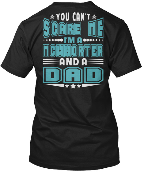 Mcwhorter Thing And Dad Shirts Black T-Shirt Back