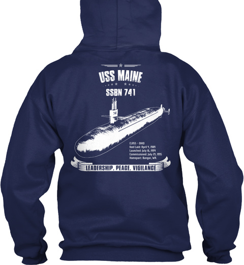  Uss Maine Ssbn 741 Leadership Peace Vigilance Navy T-Shirt Back