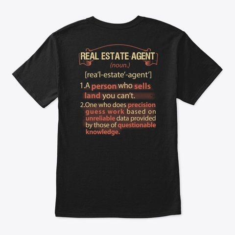 Awesome Real Estate Agent Shirt Black T-Shirt Back