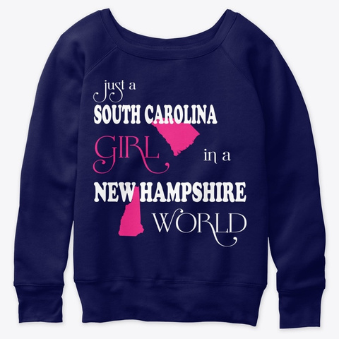 South Carolina Girl In A New Hampshire Navy  T-Shirt Front