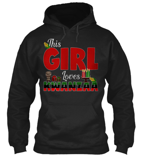 This Girl Loves Kwanzaa Black T-Shirt Front