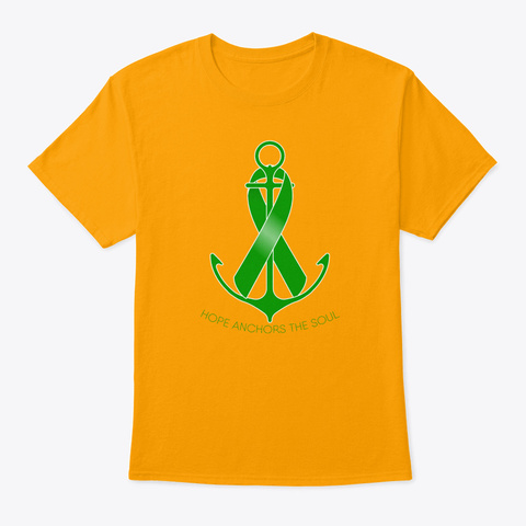 Green Awareness Ribbon Anchor Hope Gift Gold T-Shirt Front