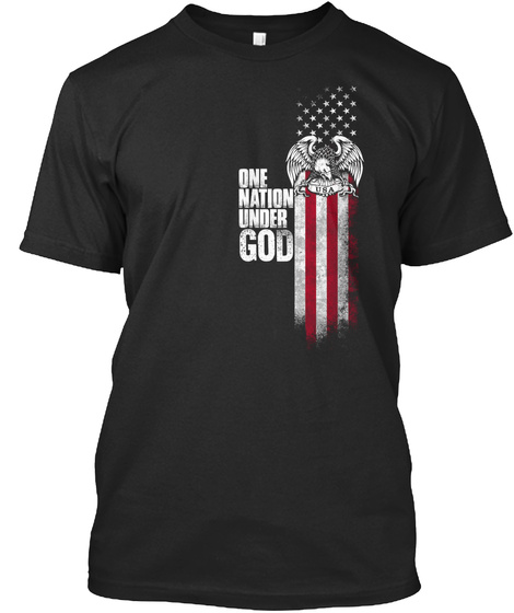 One Nation Under God Black T-Shirt Front