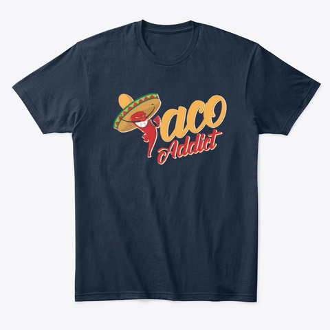 Taco Addict New Navy T-Shirt Front