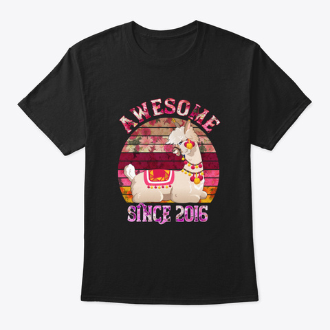 Awesome Since 2016 4 Years Old 10 Th Birt Black T-Shirt Front
