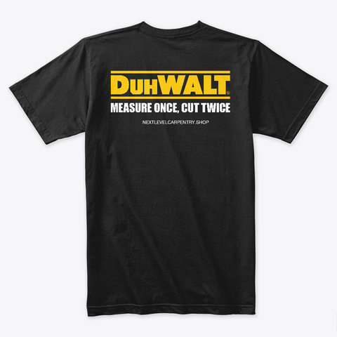 Official DuhWALT BS1000 Gear Unisex Tshirt