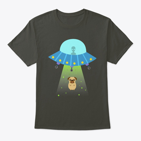 Pug Abduction Aliens Ufo Conspiracy  Smoke Gray T-Shirt Front
